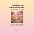Mallow's 21-Day Gentle Reset Workbook