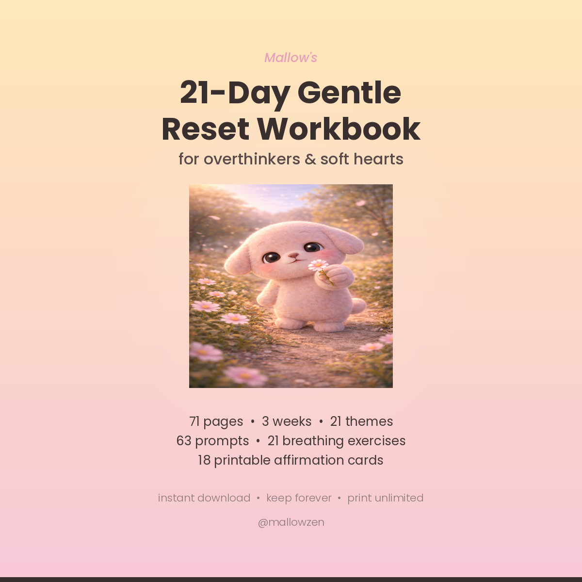 Mallow's 21-Day Gentle Reset Workbook